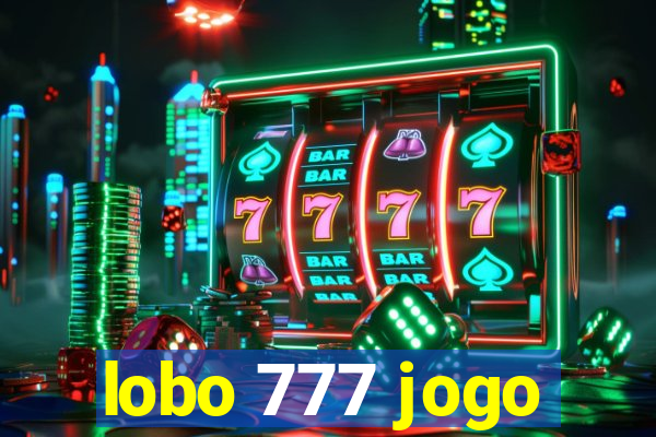 lobo 777 jogo